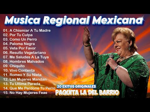 Paquita La del Barrio 20 Grandes Exitos 🌹 Paquita La del Barrio Mix 2025