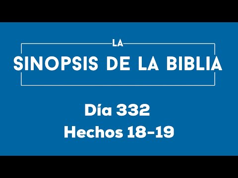 Día 332 (Hechos 18-19)
