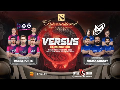 DGG Esports vs Nigma Galaxy - The International 2022: Western Europe Qualifier - Elimination - BO3