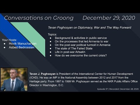 Tevan Poghosyan on Diplomacy, War and The Way Forward (#37 - Dec 29, 2020)