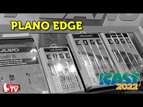 ICAST ’22: The Fisherman’s “New Product Spotlight” Plano Edge