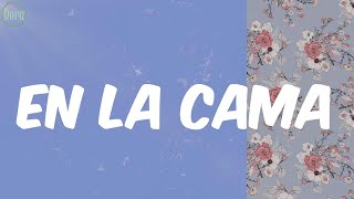 Nicky Jam - En La Cama (Letra)