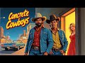 Concrete Cowboys 1979 Neo Western Tom Selleck Morgan Fairchild