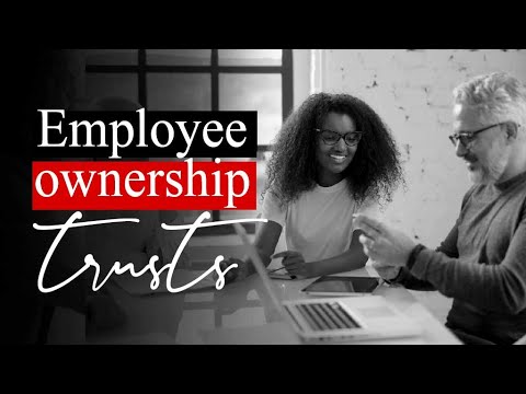 Employee Ownership Trusts Webinar - Harts Accountants