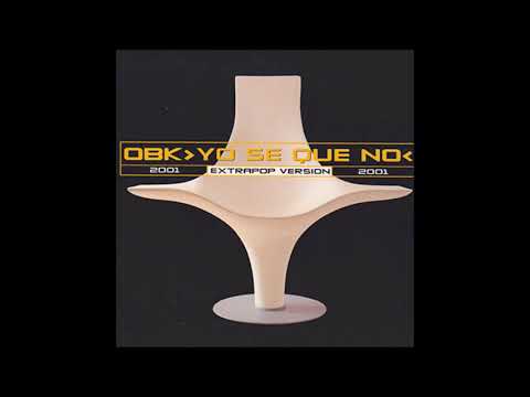 Extrapop - Yo Sé Que No (Extrapop Version) - 01 - OBK