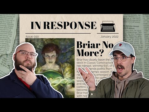 Briar FUNCTIONAL ERRATA, 3 cards BANNED | In Response