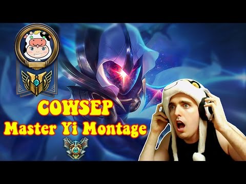 COWSEP Montage Latest 2017 - Best Swordsman Universe Plays 🤗🤗🤗 (League Of Legends)
