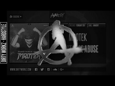 Mrotek - Substance Abuse (Official HQ Preview)