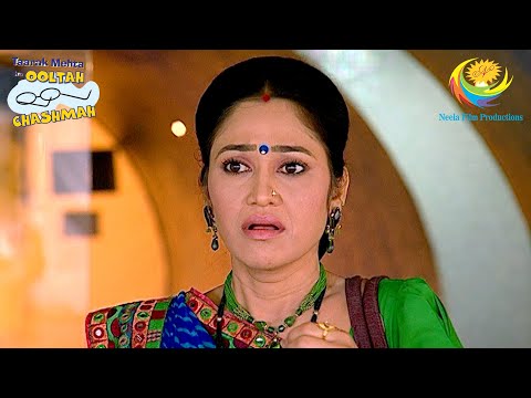 Daya Plans To Catch The Culprit | Taarak Mehta Ka Ooltah Chashmah | Fraud With Ladies