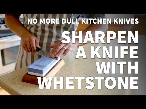 How to Sharpen a Knife with a Whetstone – Sharpening Dull Kitchen Knife to Extremely Sharp