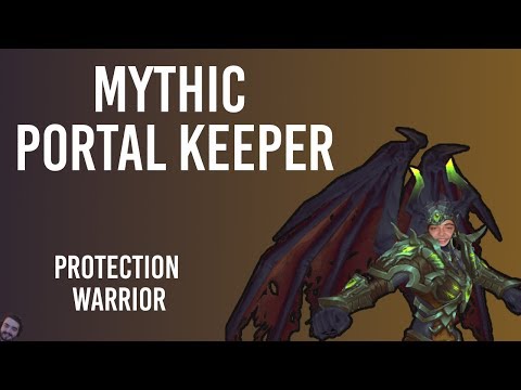 Mythic Portal keeper Hasabel - Prot Warrior POV