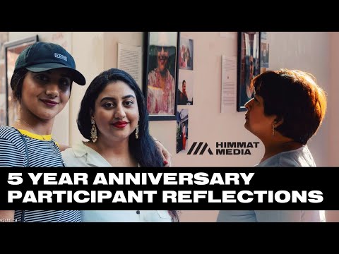 "Nothing's stopping me!" Himmat Exhibit 5 Year Anniversary: Participant Messages and Reflections