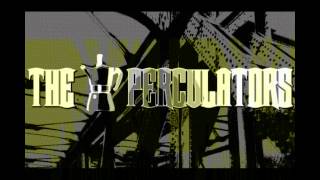 The Perculators - Two Fifty