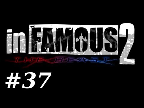 Let's Play inFamous 2 #37 Deutsch/HD [BLIND/BÖSE] Böses Ende
