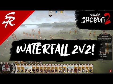 Waterfall 2v2 - Classic Army! Shogun 2: Total War Multiplayer