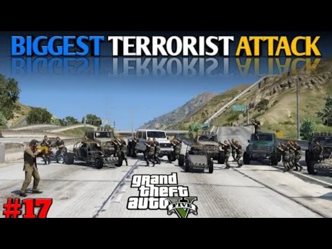 BIGGEST TERRORIST ATTACK ON LOSSANTOS || GTA V GAMEPLAY S1 E17 #17