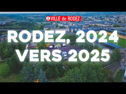 Rodez, 2024 Vers 2025
