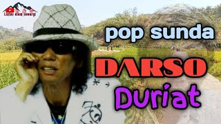Download lagu pop Sunda DURIAT Darso mp3 Download lagu pop Sunda DURIAT Darso mp3