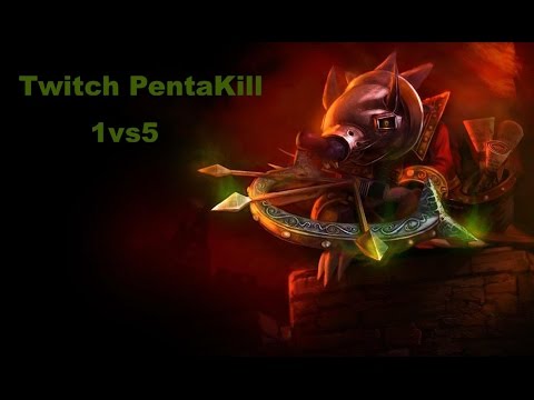 Twitch Pentakill S6 1vs5