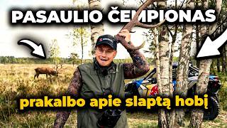 KAS PAGROBĖ IR IŠVEŽĖ MANE Į MIŠKĄ?! Apie slaptą hobį ir naują techniką.