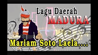 Download lagu Mariam Soto {Original - Karaoke}  - Lagu Daerah Madura - Jawa Timur - Indonesia mp3