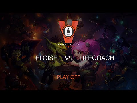 [RU] Eloise vs Lifecoach | SeatStory Cup V | Play-Off