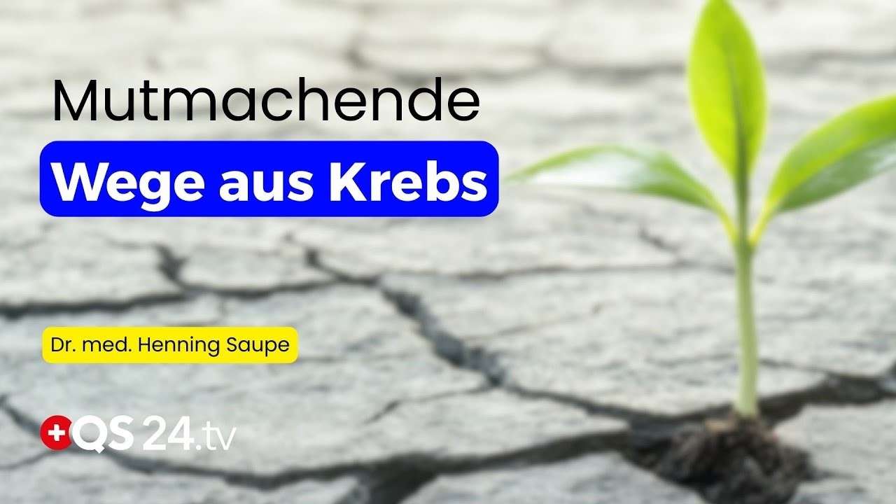 Krebs ganzheitlich betrachten: Medizin, Psyche und spirituelle Perspektiven | QS24