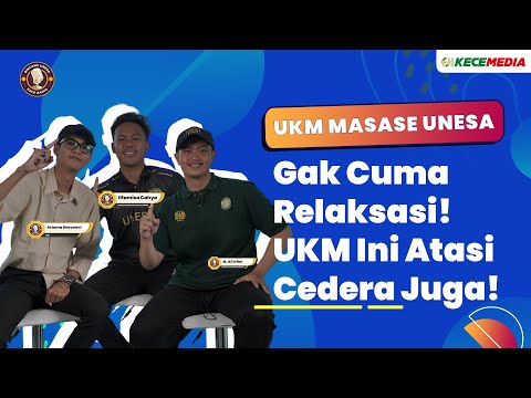 Massage UKM: Not Just for Relaxation! This UKM Treats Injuries Too! - Unesa Special UKM Discussion