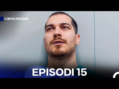 I Infiltruari Episodi 15 (Me titra Shqip)