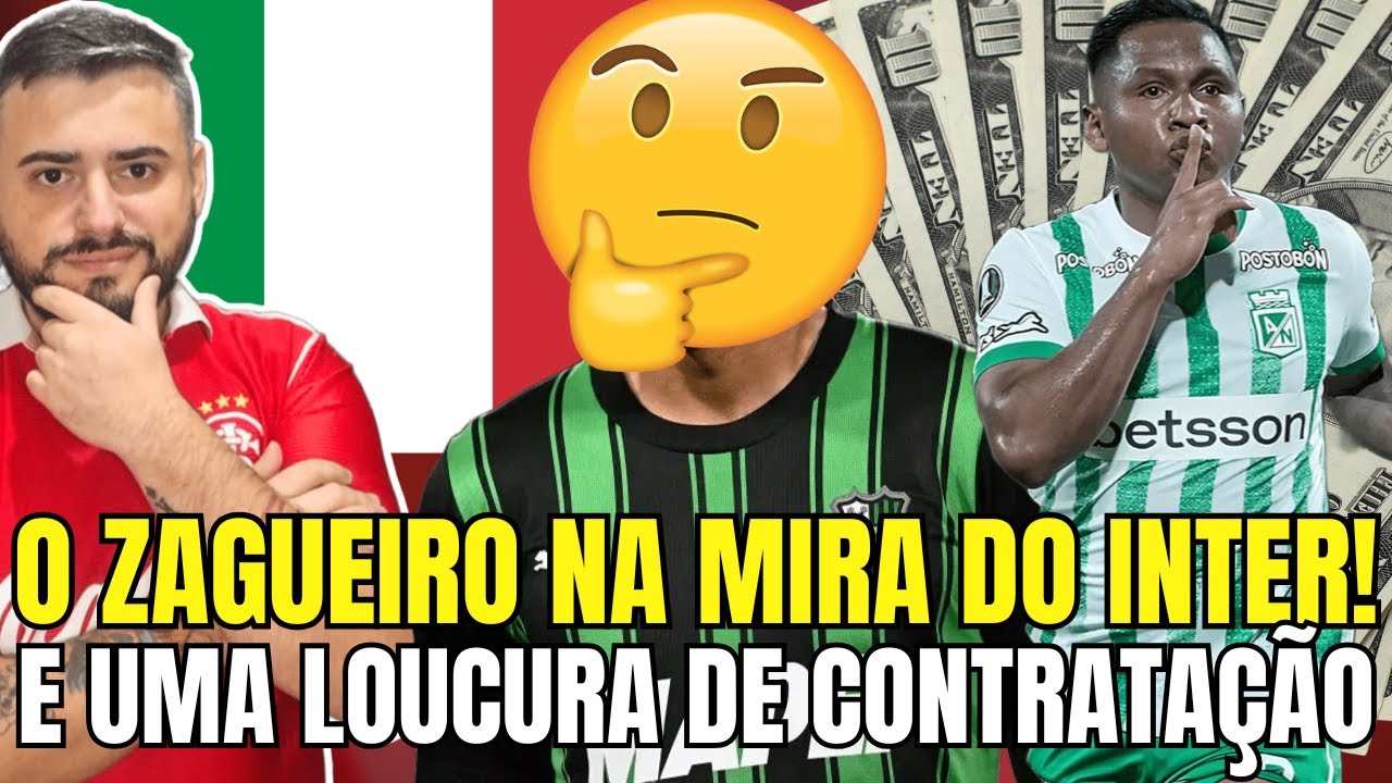 🚨 EX-GRÊMIO NA MIRA DO INTER! | BAITA NEGÓCIO | HINESTROZA NÃO VALE TUDO ISSO | LOUCURA
