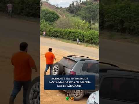 ACIDENTE NA ENTRADA DE SANTA MARGARIDA NA MANHÃ DESTE SÁBADO (15)