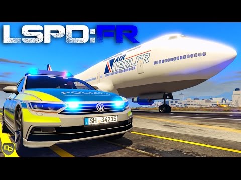 GTA 5 LSPD:FR #097 - Der FLUGHAFEN-WAHNSINN - Deutsch - Grand Theft Auto 5 LSPD First Response
