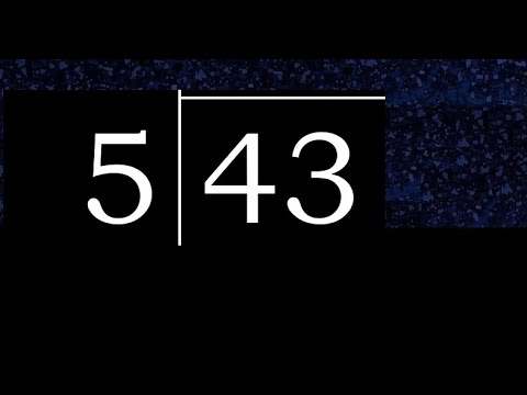 Divide 43 by 5 ,  decimal result  . Division with 1 Digit Divisors . How to do