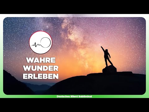 🎧 WAHRE WUNDER ERLEBEN - ETWAS UNERWARTETES GESCHEHEN LASSEN - WUNDER IN 2025 MANIFESTIEREN ✨