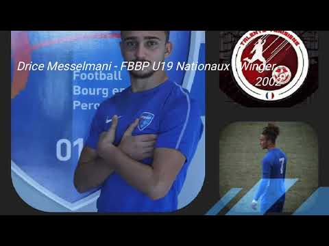 Drice Messelmani - Bourg en Bresse Peronnas U19 Nationaux - Winger - 2002