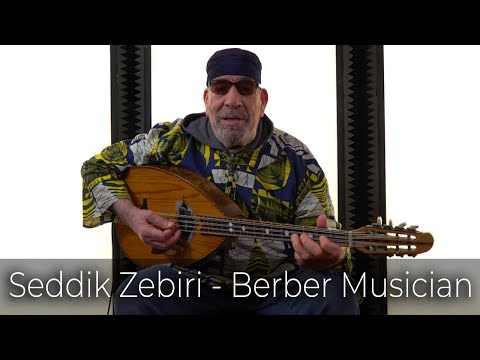 Seddik Zebiri | Berber Musician From Algeria Singing A Traditional Song