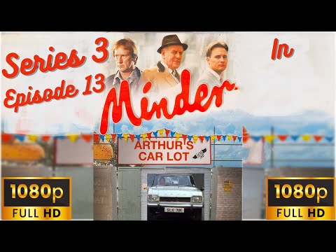 Minder TV Series 3, Episode 13, In.HD