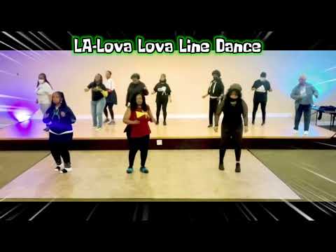 LA-Lova Lova Line Dance choreographed by LaToya Toya