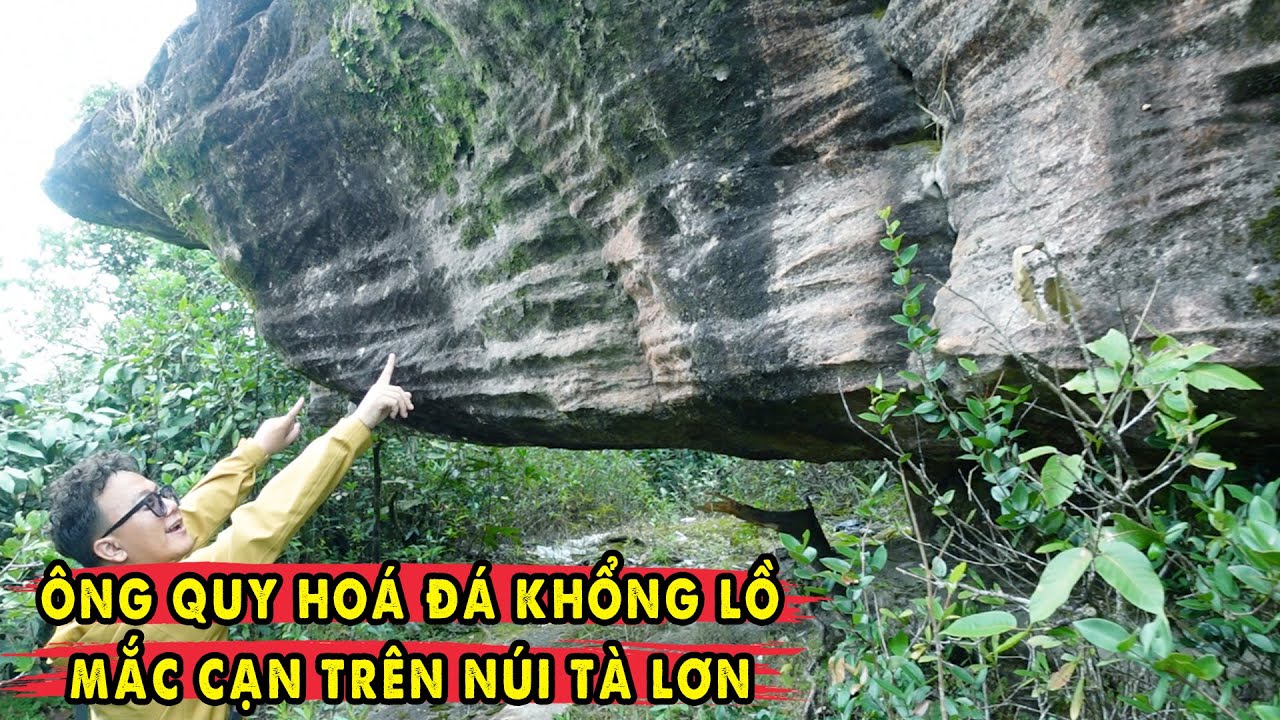 Ông Quy Hoá Đá Khổng Lồ Nằm Giữa Lang Thiêng | Theo Dấu Cử Đa Tà Lơn 2