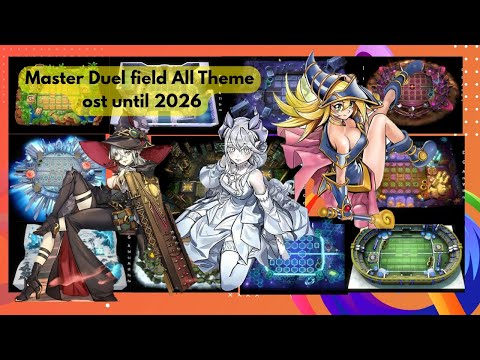 Master duel field all Ost Theme until 2026 