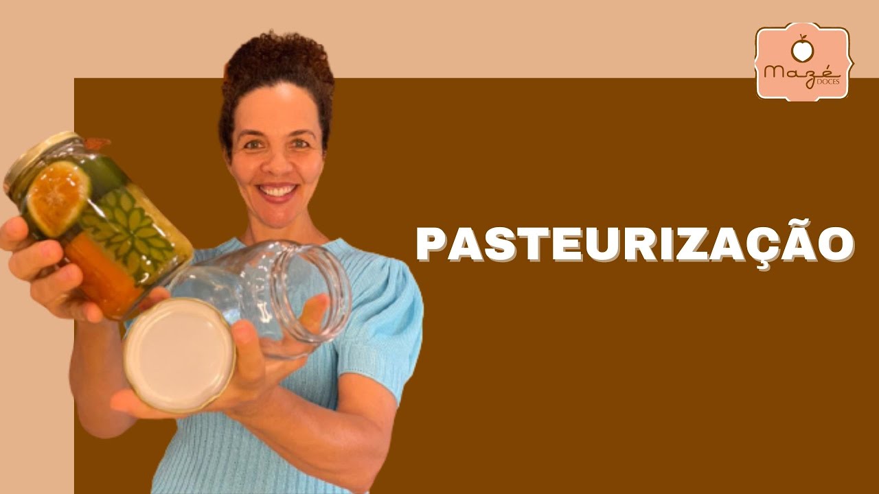 PASTEURIZAÇÃO
