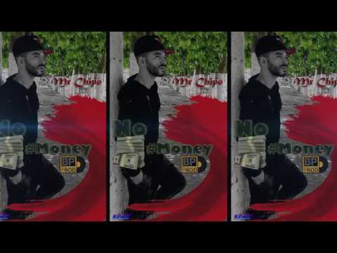 New Mister Chipo 2016  No Money