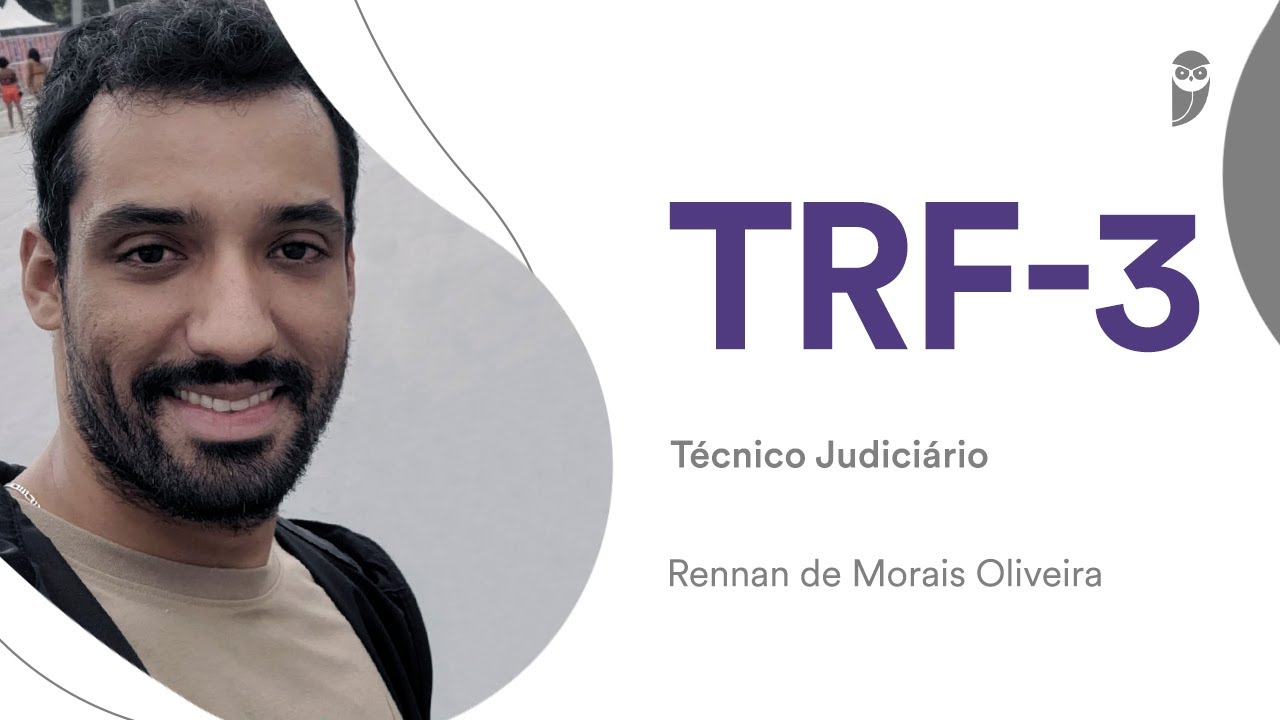 Concurso TRF 3: Rennan Morais - 21º lugar - Técnico Judiciário/área administrativa