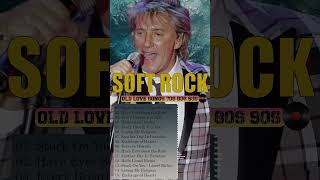 Rod Stewart, Phil Collins, Lionel Richie, Eric Clapton, Chicago Best Soft Rock 70s,80s,90s #shorts