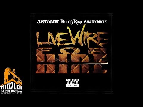 J. Stalin x Philthy Rich x Shady Nate - Livewire For Hire [Prod. Taylor Michael] [Thizzler.com]