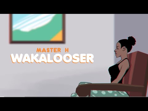Master H - Wakaluza ( visualizer )