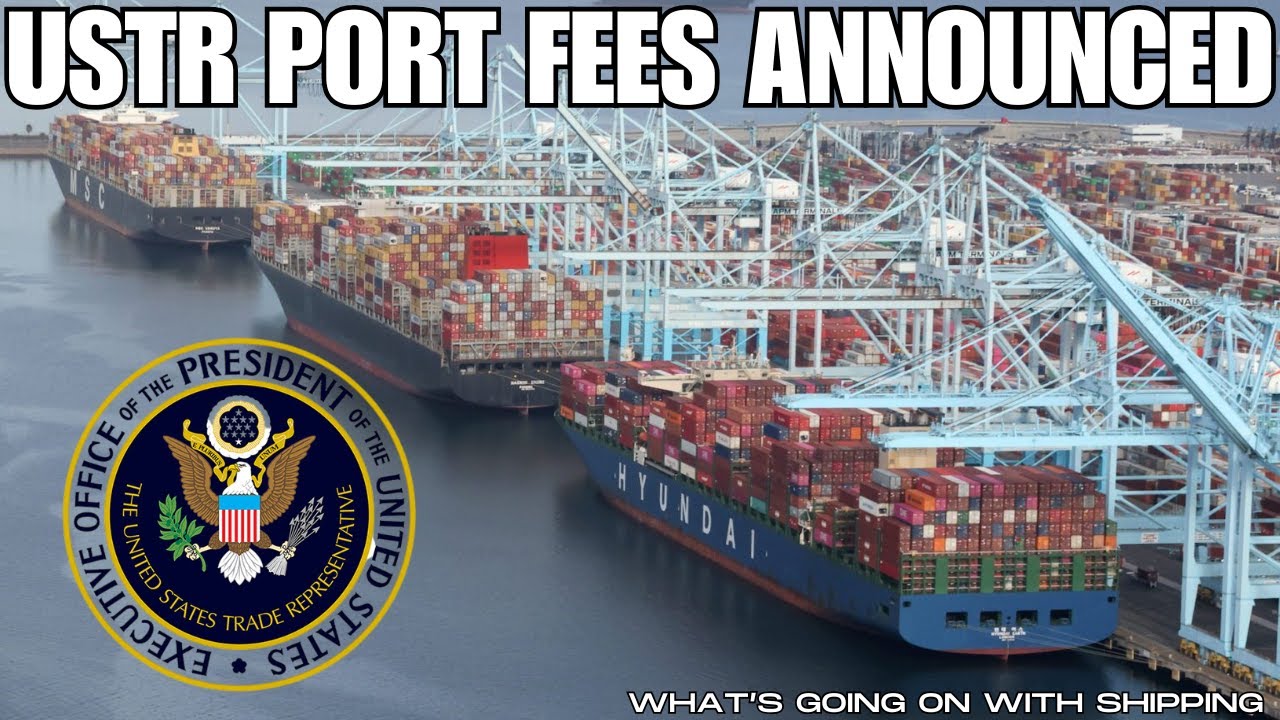 The US Trade Representative Announces Revised Port Fees | What the Heck do they mean by Ton?