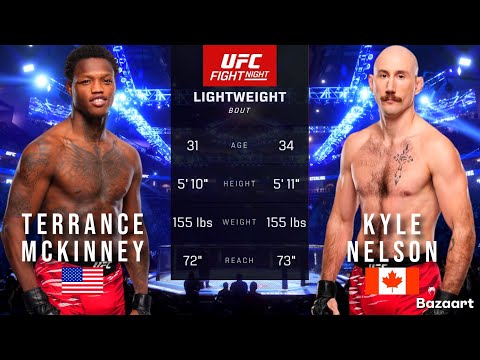 Terrance McKinney vs Kyle Nelson full fight