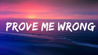 Yoe Mase - Prove Me Wrong (Lyrics) Lyrics Video