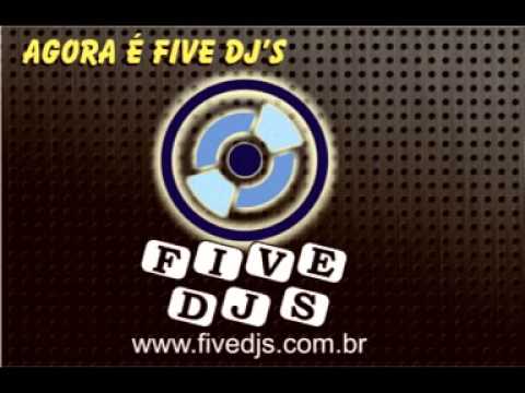 FIVE DJS VOL.11 -www.FIVEDJS.com.br -- @djrc_oficial